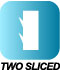 TWO-sliced